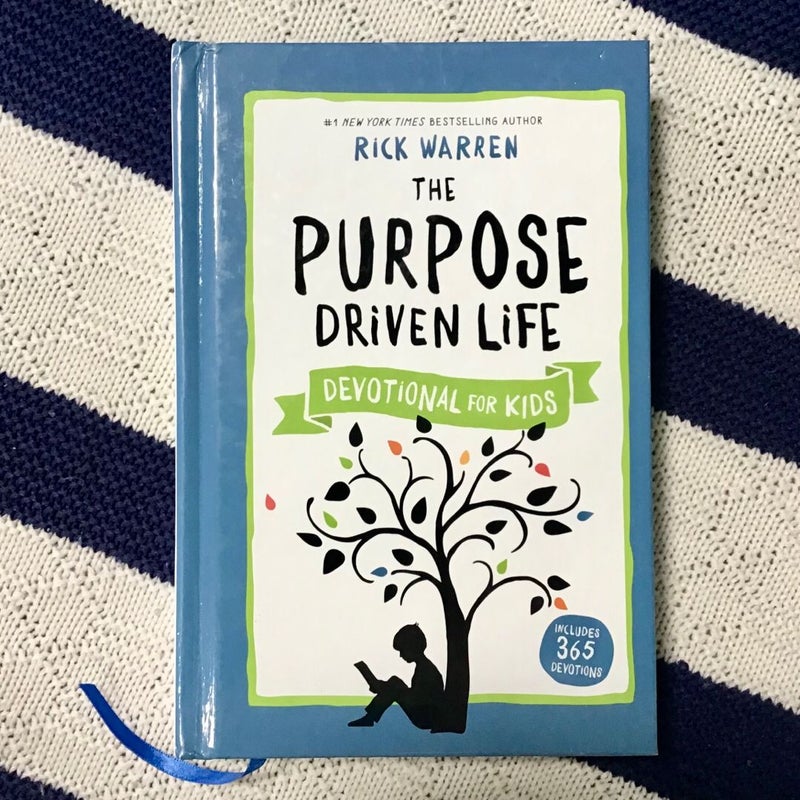 The Purpose Driven Life Devotional for Kids