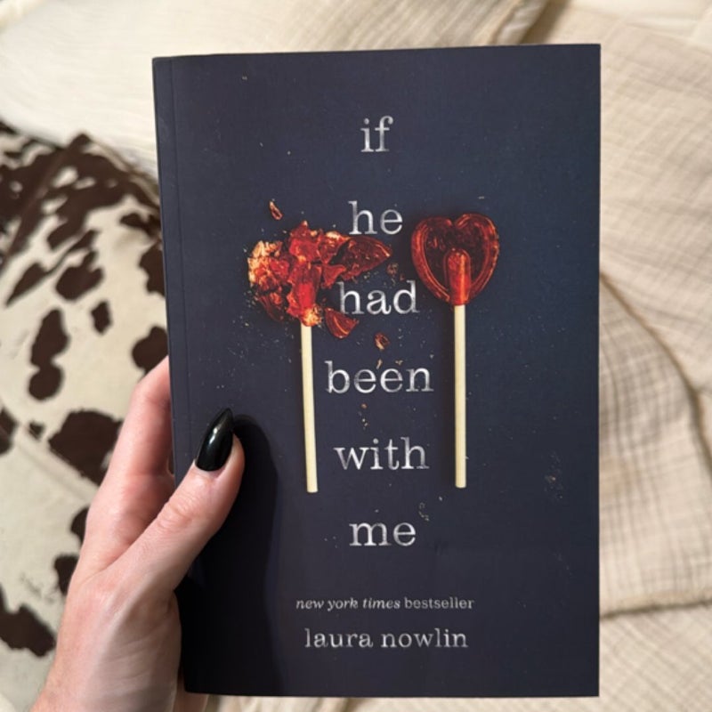 If He Had Been with Me