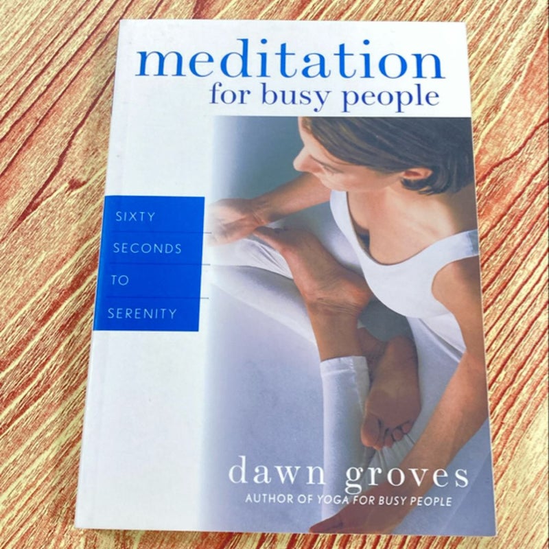 Meditation for Busy People