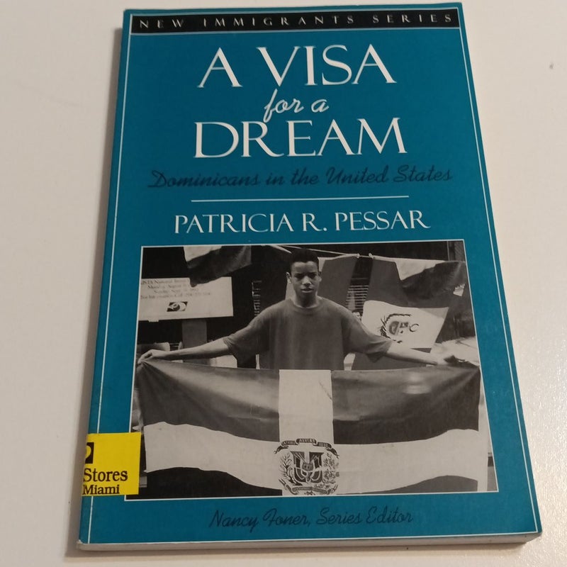 A Visa for a Dream.    (B-0340)