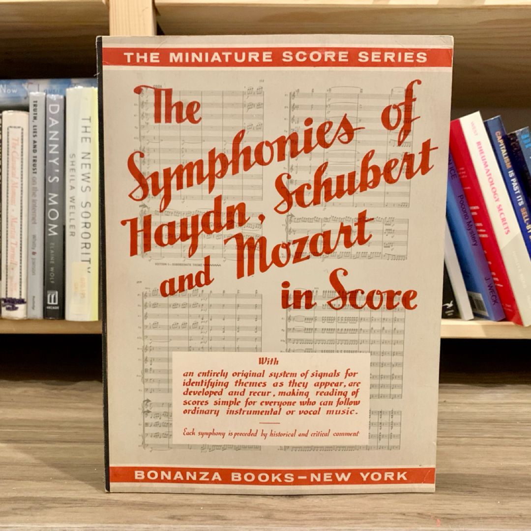 The Symphonies of Haydn, Schubert and Mozart in Score 