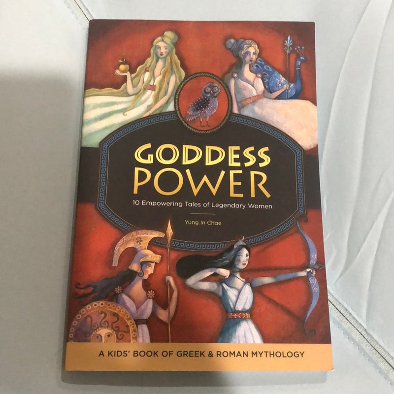 Goddess Power: a Kids' Book of Greek and Roman Mythology