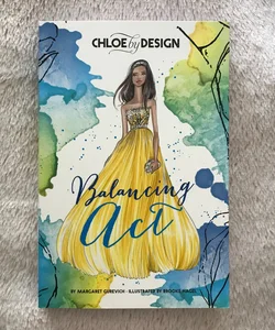 Chloe by Design: Balancing Act