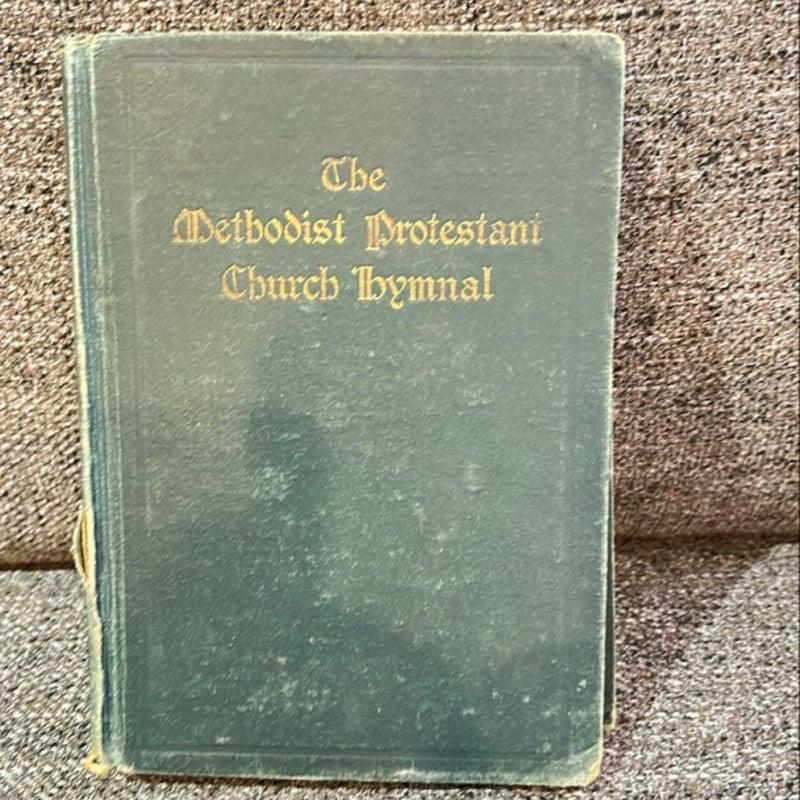 The Methodist Protestant Church Hymnal