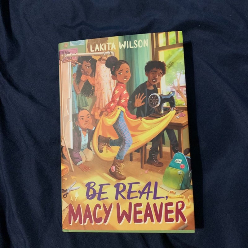 Be Real, Macy Weaver