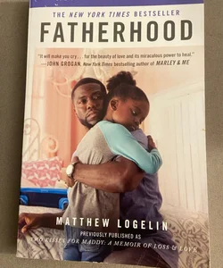 Fatherhood Media Tie-In (previously Published As Two Kisses for Maddy)