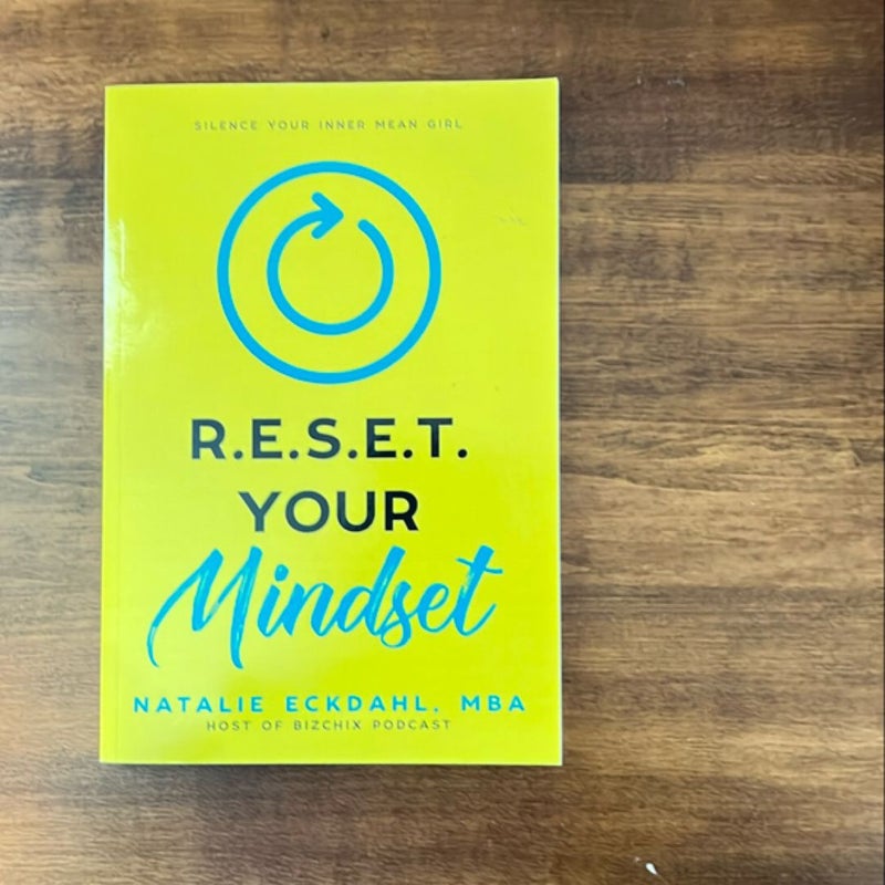 Reset Your Mindset