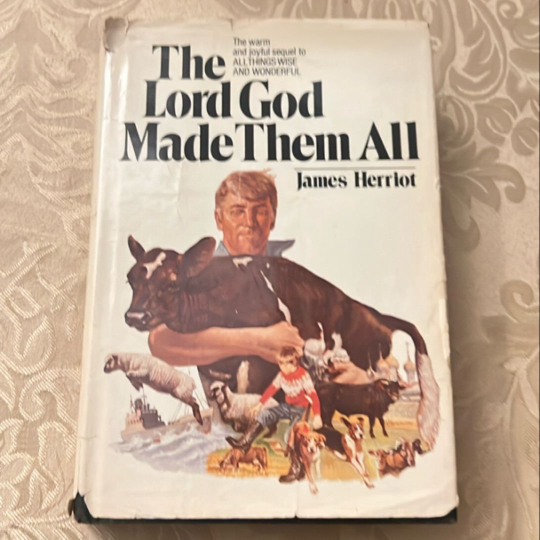 The Lord God Made Them All