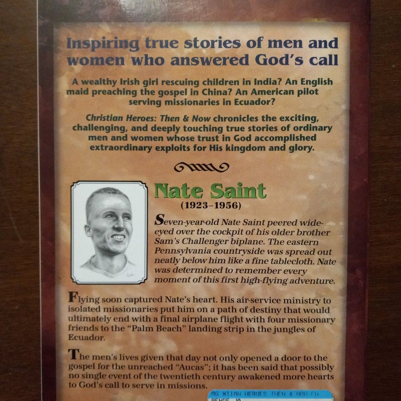 Christian Heroes - Then and Now - Nate Saint by Janet Hazel Benge