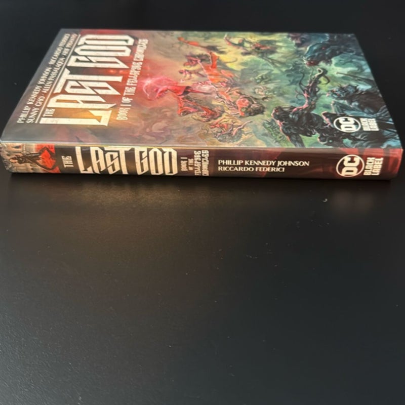 The Last God: Book I of the Fellspyre Chronicles