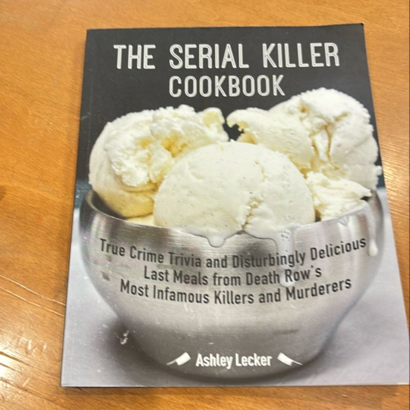 Serial Killer Cookbook