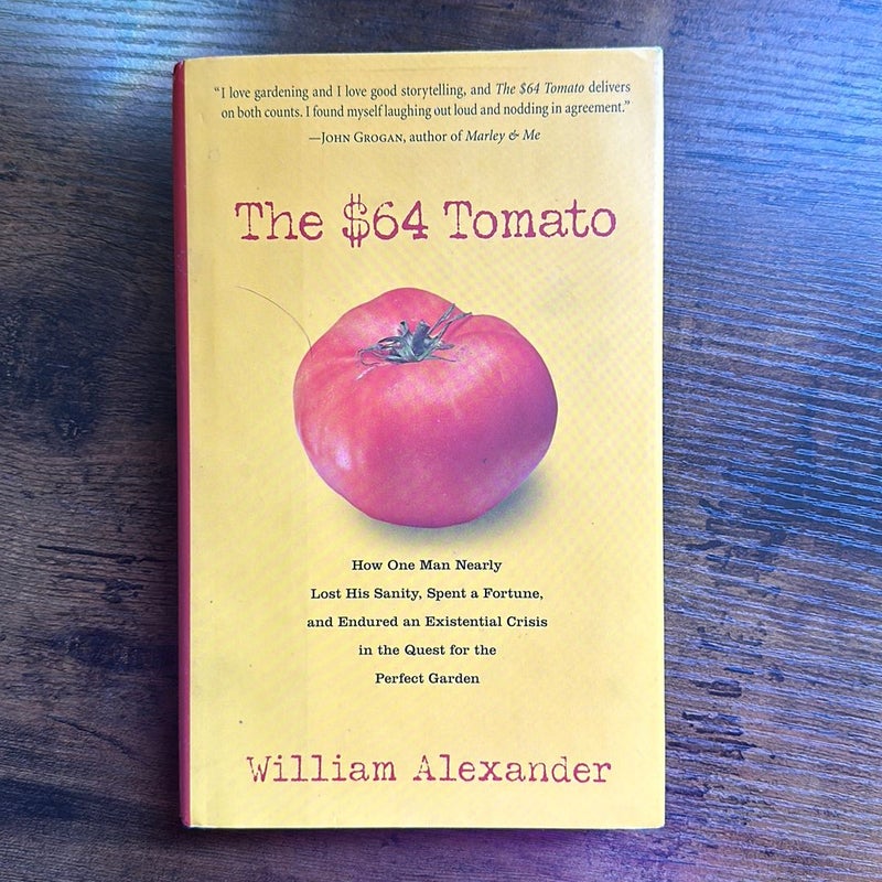 The $64 Tomato