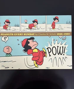 Peanuts Every Sunday 1956-1960