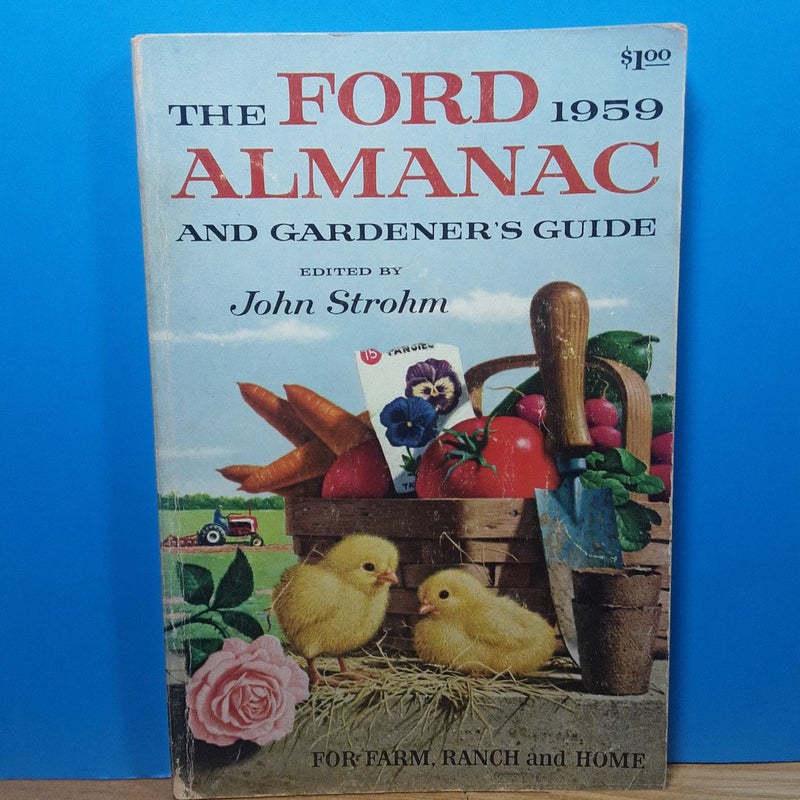 The Ford 1959 Almanac and Gardener's Guide