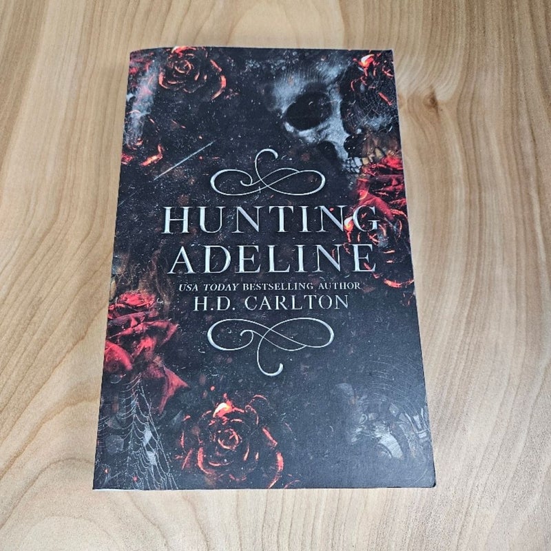 Hunting Adeline First Edition 