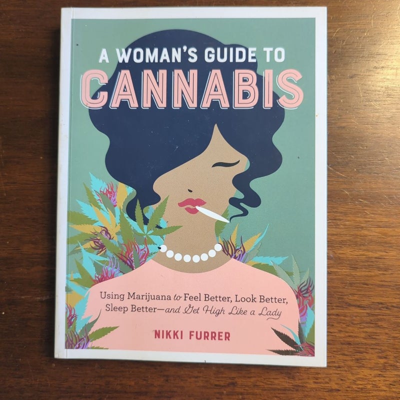 A Woman's Guide to Cannabis