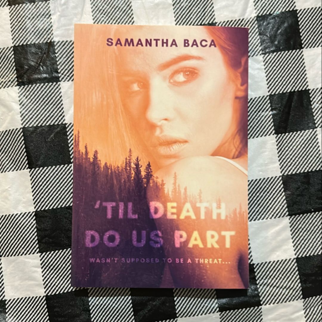 ‘Til Death Do Us Part