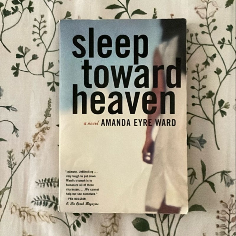 Sleep Toward Heaven