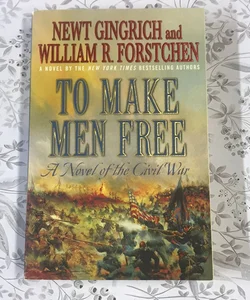 To Make Men Free