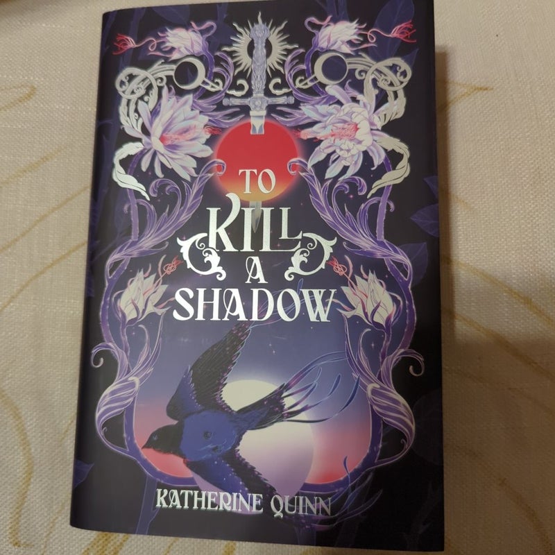 To Kill A Shadow