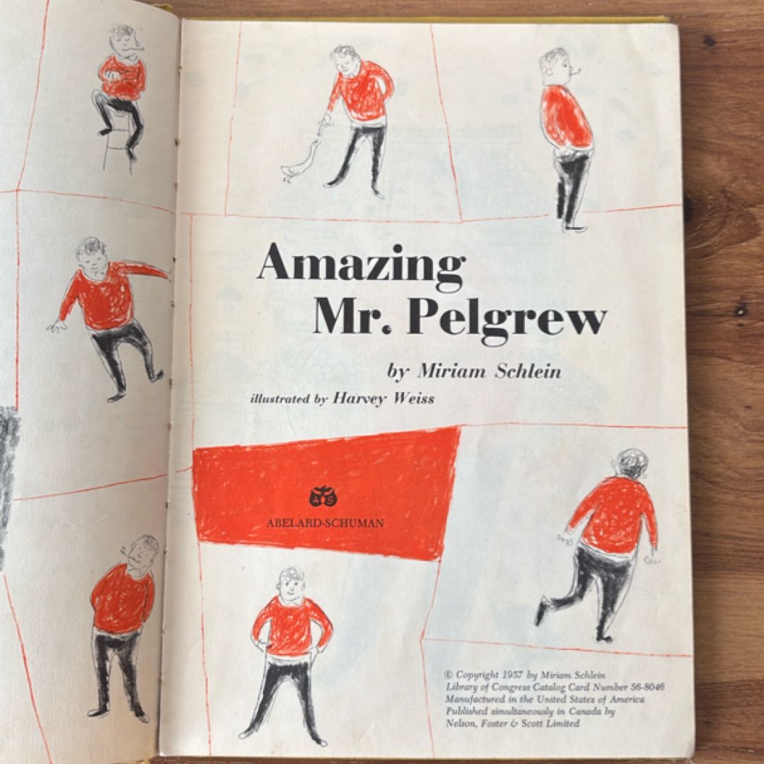 Amazing Mr. Pelgrew