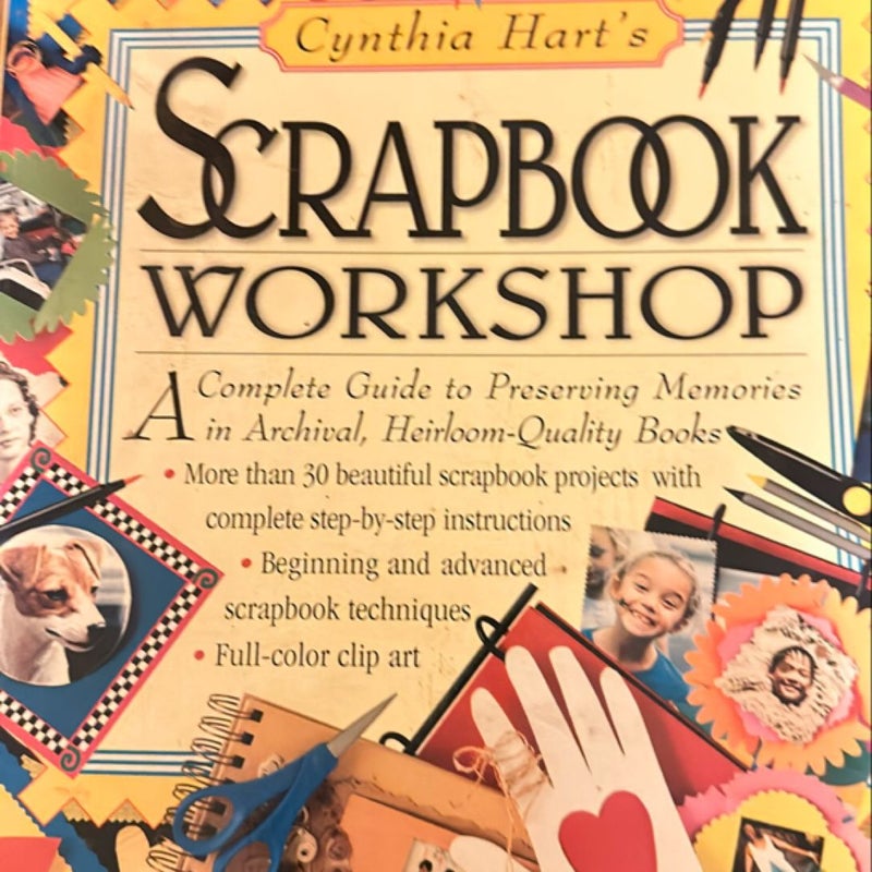 Cynthia Hart's Scrapbook Workshop