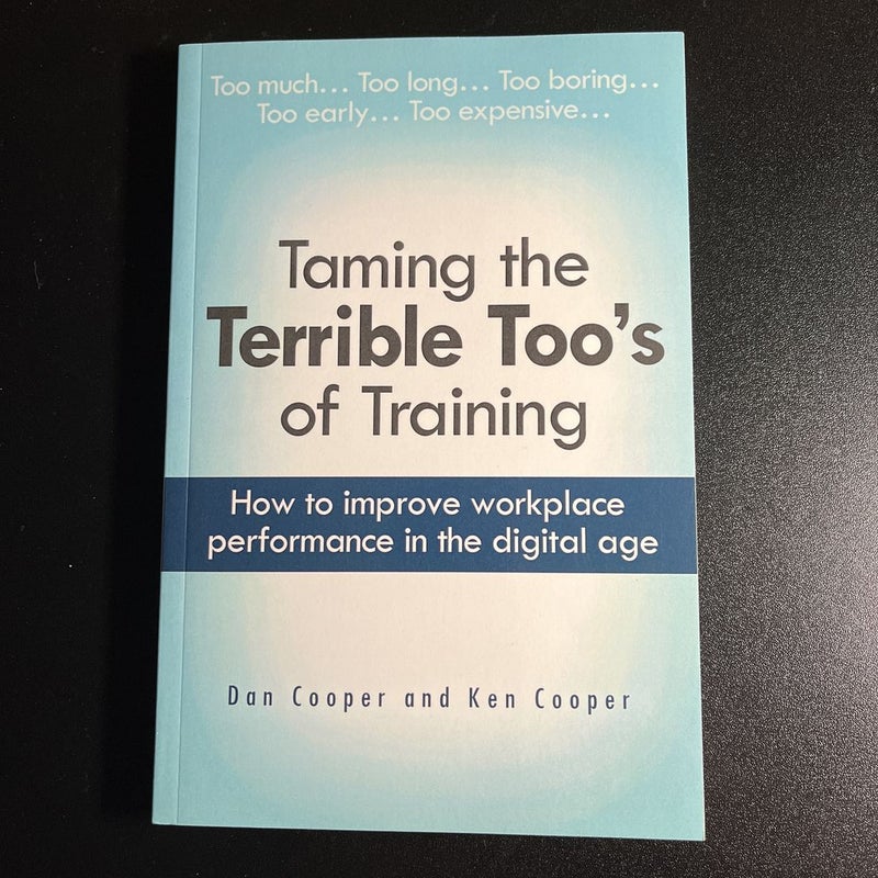 Taming the Terrible Too's of Training