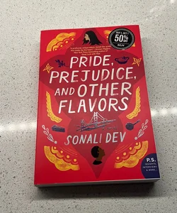 Pride, Prejudice, and Other Flavors a book by Sonali Dev