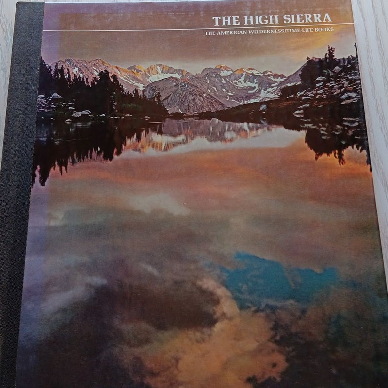 The high Sierra.