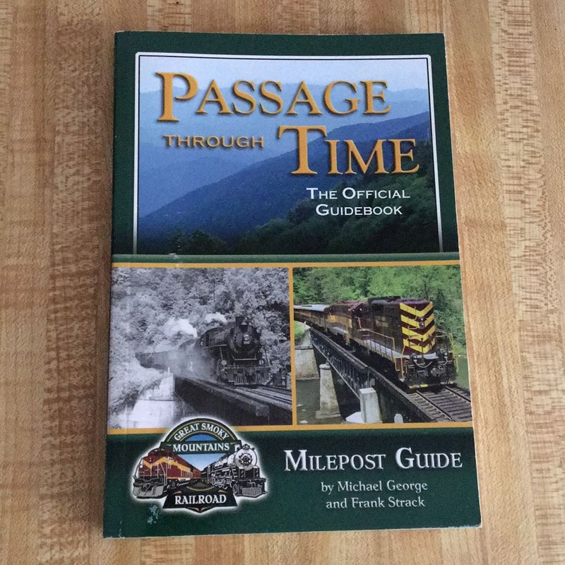 Passage through Time- Milepost Guide