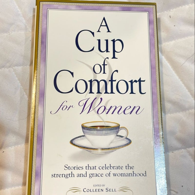 A Cup of Comfort for Women