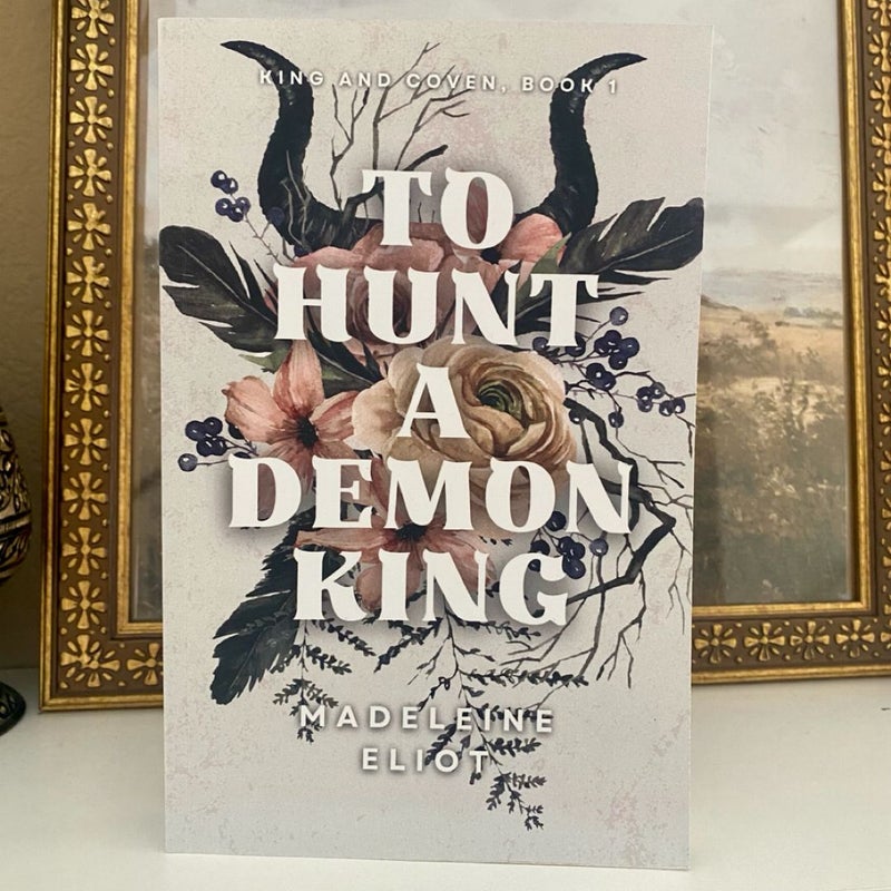 To Hunt a Demon King