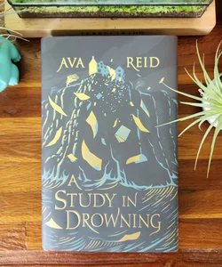 A Study in Drowning (Signed Illumicrate Edition)