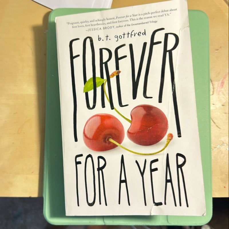 Forever for a Year