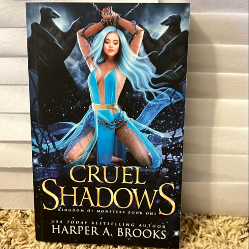 Cruel Shadows *signed