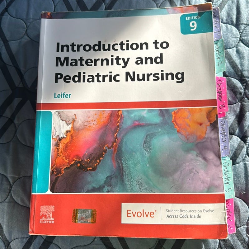 Introduction to Maternity and Pediatric Nursing