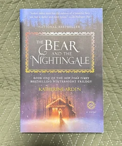 SIGNED The Bear and the Nightingale
