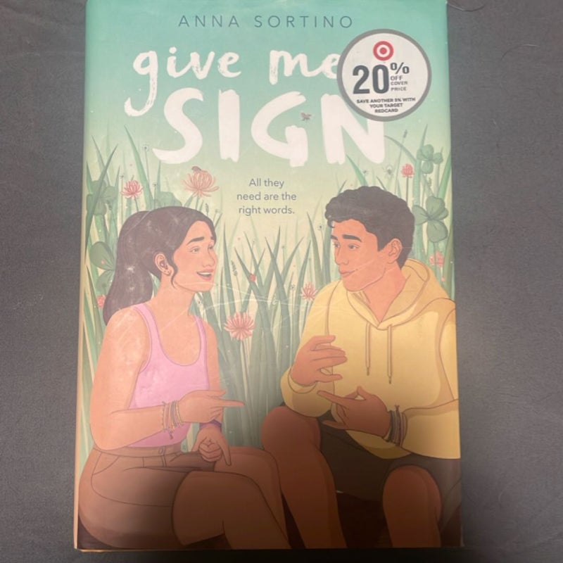 Give Me a Sign