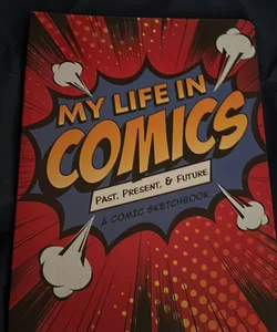 My Life In Comics 