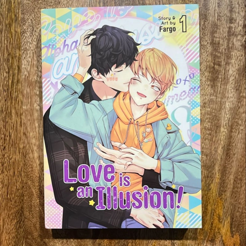 Love Is an Illusion! Vol. 1