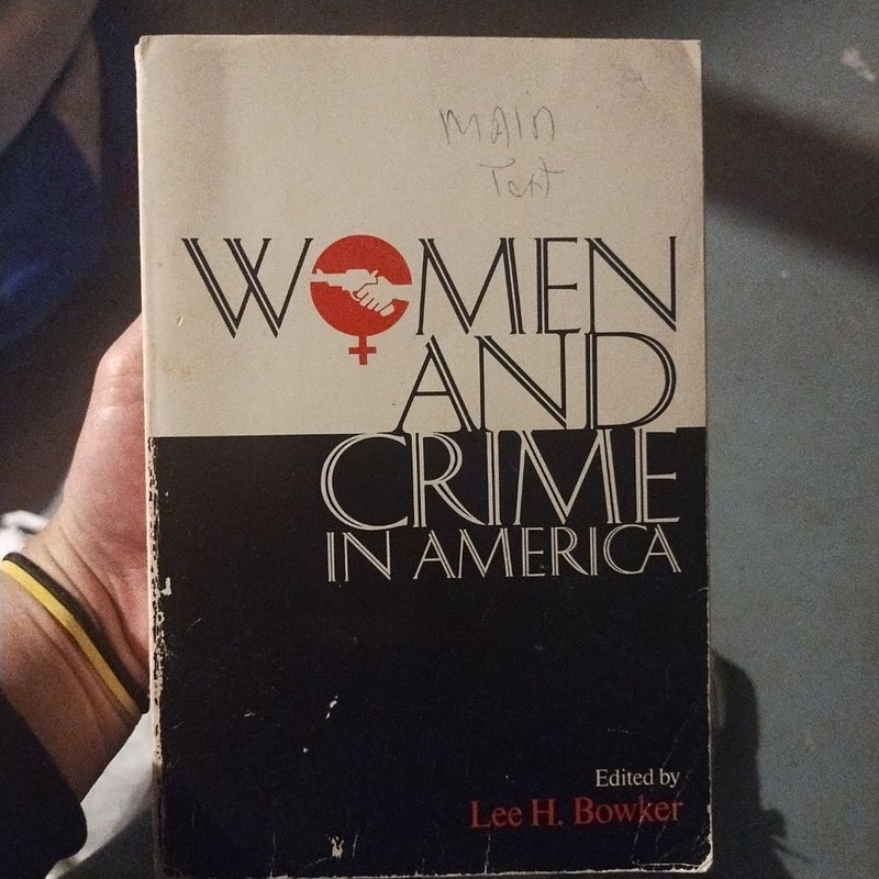 Women and Crime in America