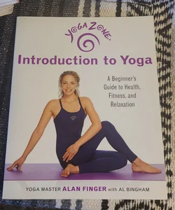 Yoga Zone Introduction to Yoga