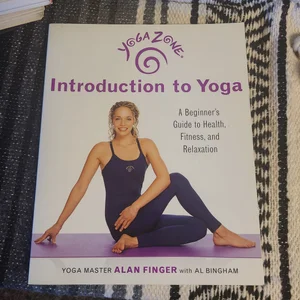 Yoga Zone Introduction to Yoga