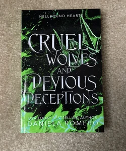 Cruel Wolves and Devious Deceptions