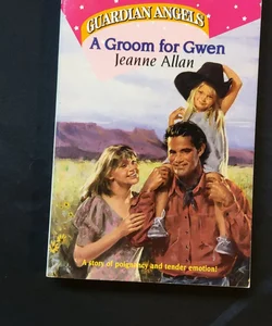 A Groom for Gwen