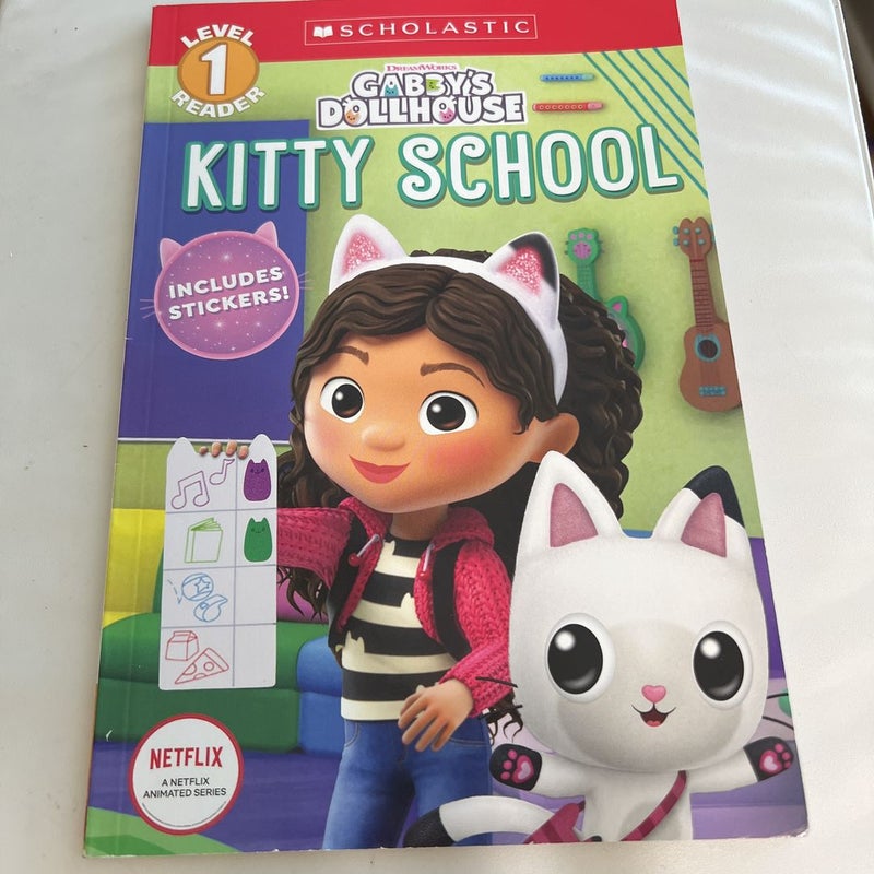 Kitty School (Gabby's Dollhouse: Scholastic Reader, Level 1) (Media Tie-In)