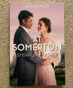 At Somerton: Emeralds and Ashes