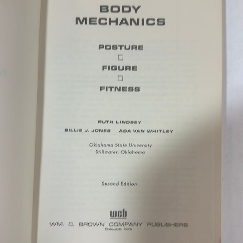 Body Mechanics: Posture, Figure, Body