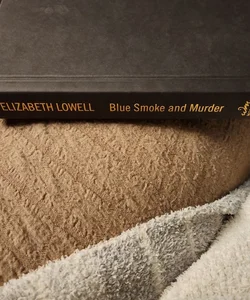 Blue Smoke and Murder