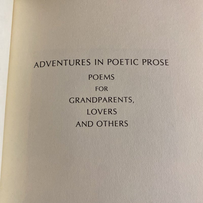 Adventures in Poetic Prose